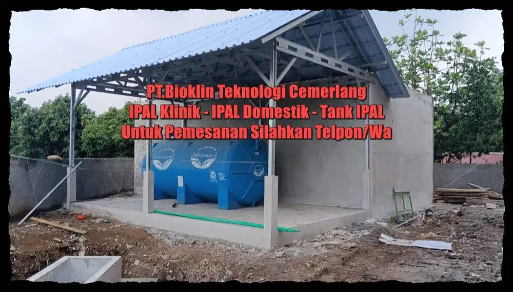 IPAL -  IPAL Medis - IPAL Komunal–IPAL Domestik–IPAL Biotech–IPAL Klin