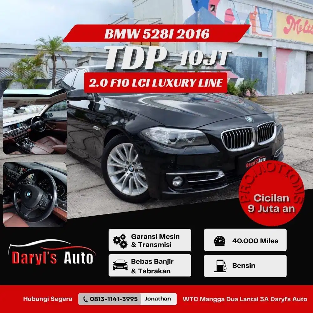 DP 10 Juta BMW 528i F10 Luxury Line 2016