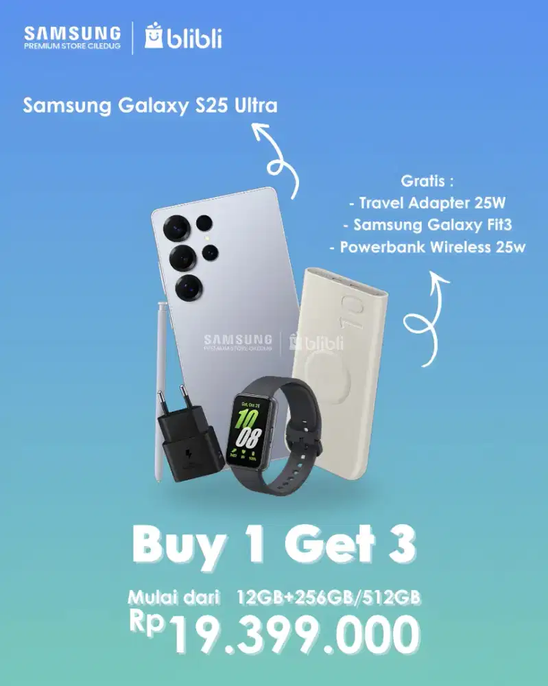 PROMO SAMSUNG GALAXY S25 ULTRA 19.4JT BUY 1 GET 3