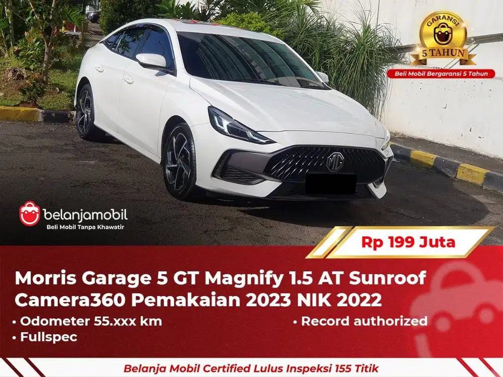 [ GARANSI 5TH ] Morris Garage MG 5 GT Magnify 1.5 Fullspec 2022 2023