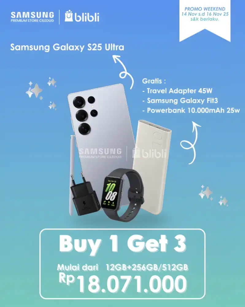 PROMO SAMSUNG GALAXY S25 ULTRA 18.1JT (BUY 1 GET 3)