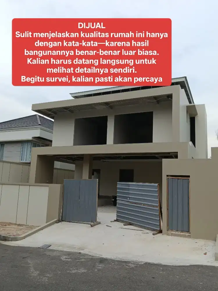 Dijual Rumah Mewah 
Bangunan Kualitas Premium