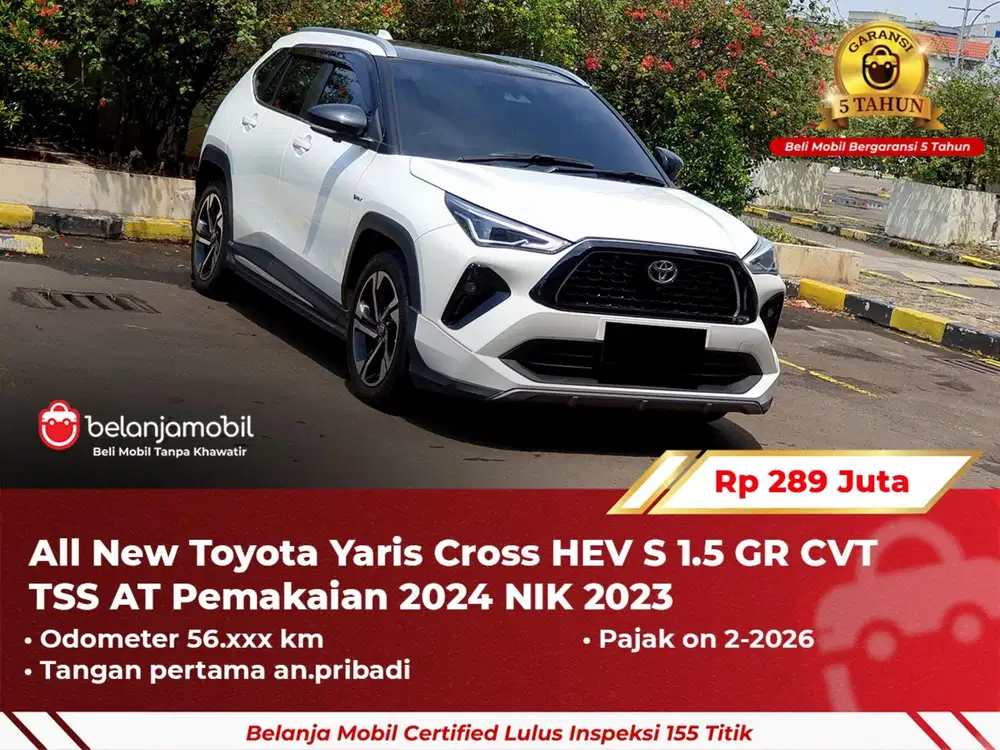 [ GARANSI 5TH ] Toyota Yaris Cross HEV S 1.5 GR CVT TSS AT 2023 2024