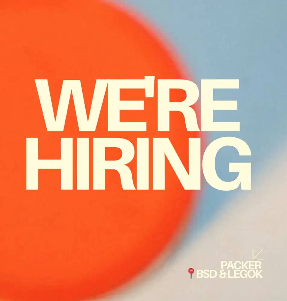 Lowongan Kerja Packer di BSD atau Legok