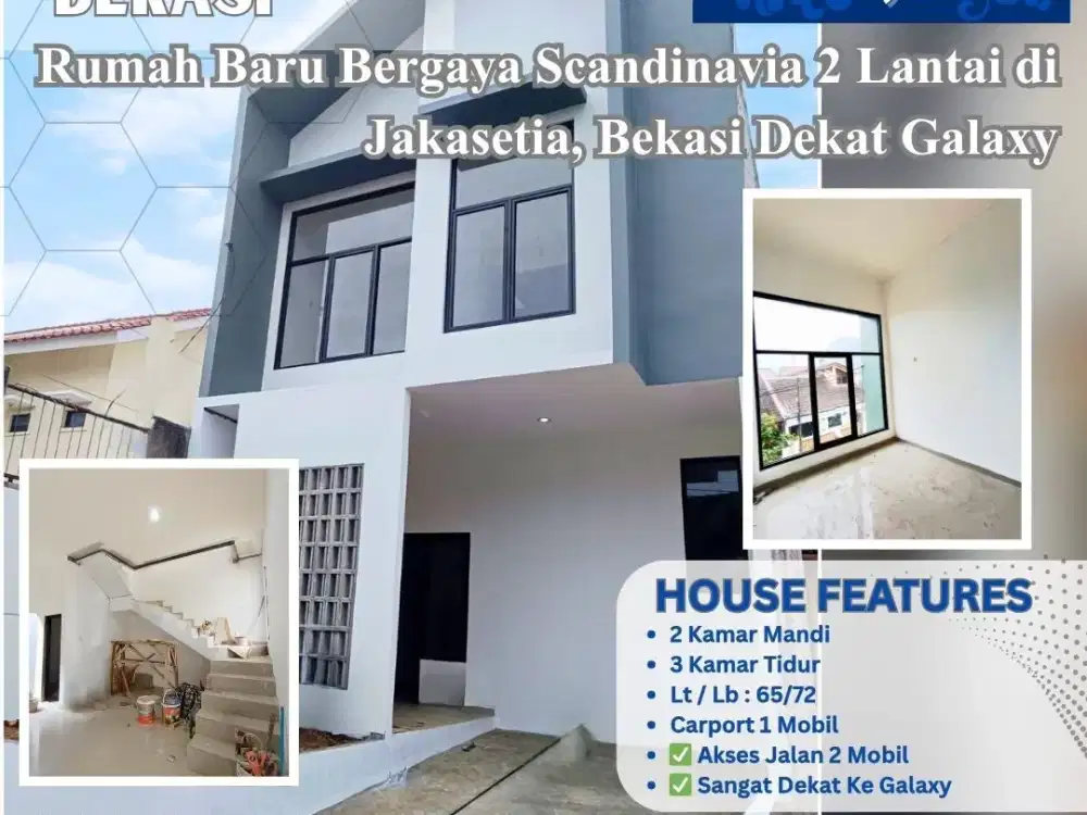 Rumah Baru Scandinavian 2 Lantai di Jakasetia – Dekat Galaxy, Harga Mulai 1,2M! 366