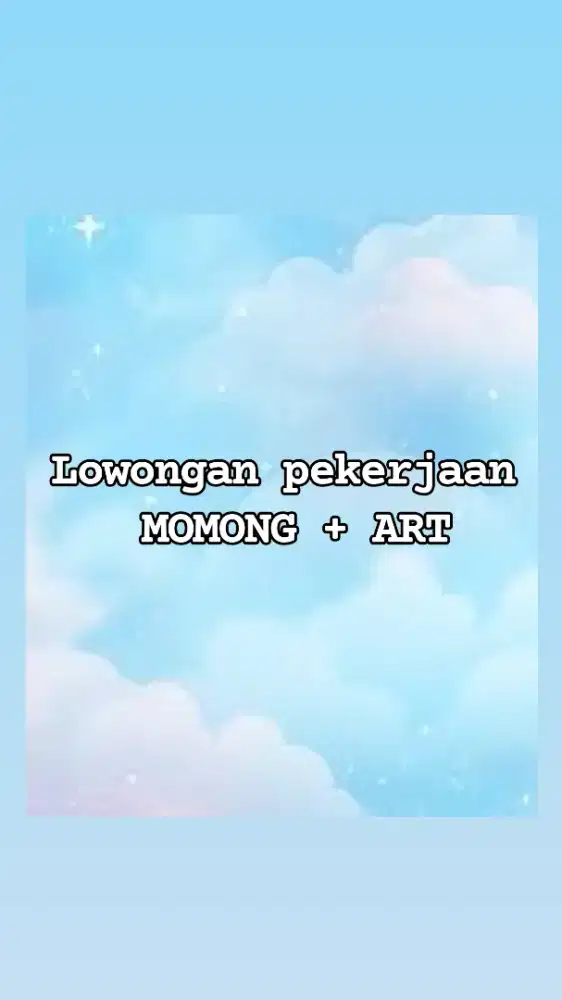 Lowongan ART dan momong
