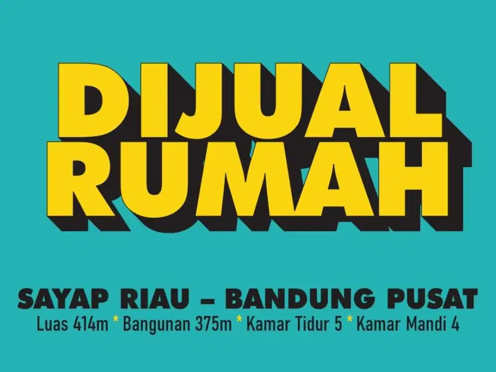 JUAL RUMAH MURAH , SAYAP RIAU, DAGO, COBLONG, BANDUNG WETAN,