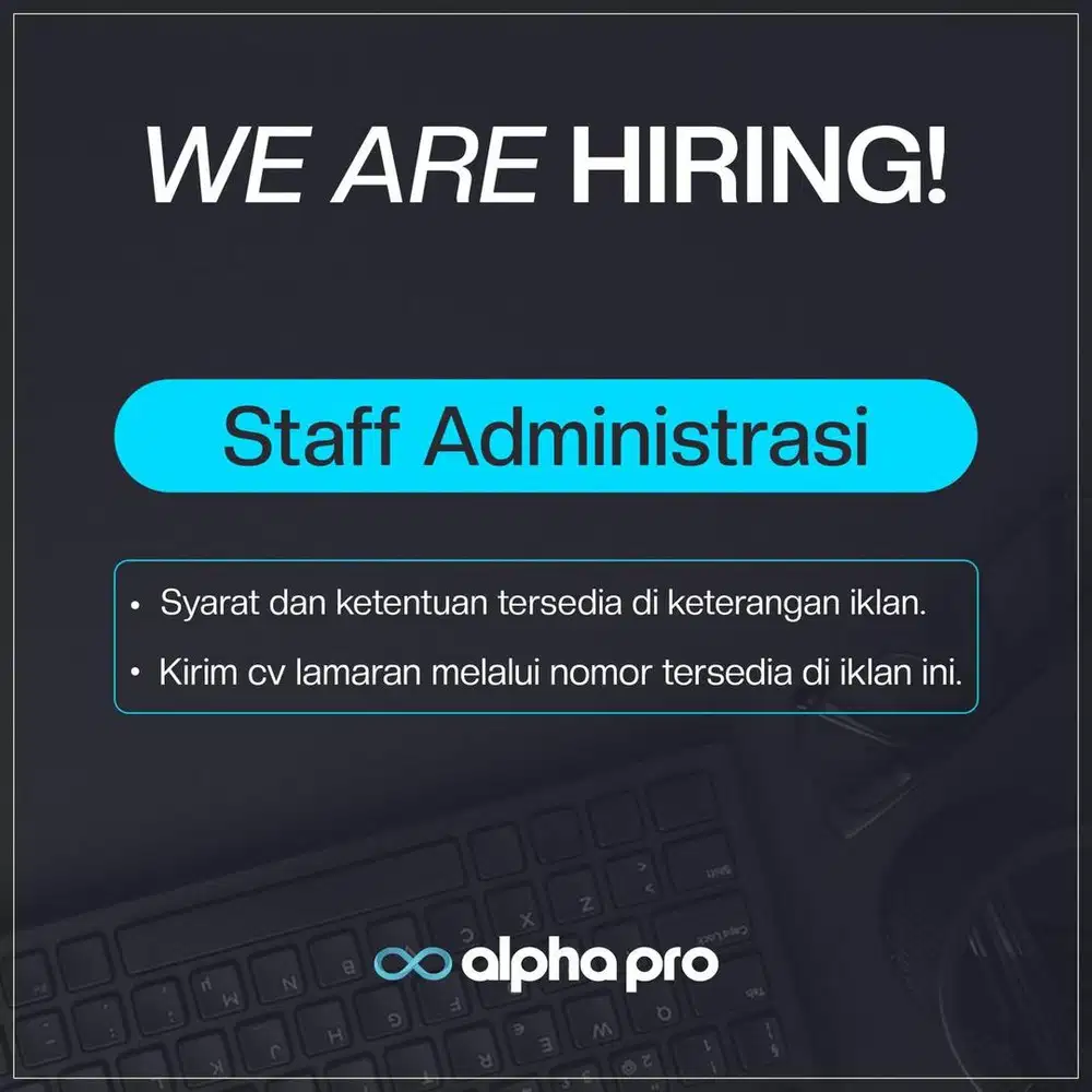 Lowongan pekerjaan staff administrasi