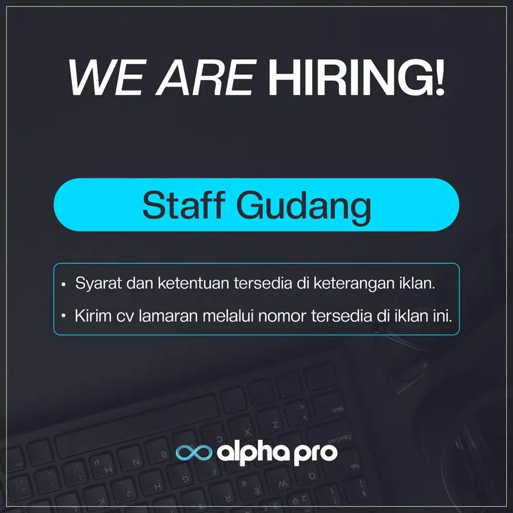 Lowongan pekerjaan staff gudang