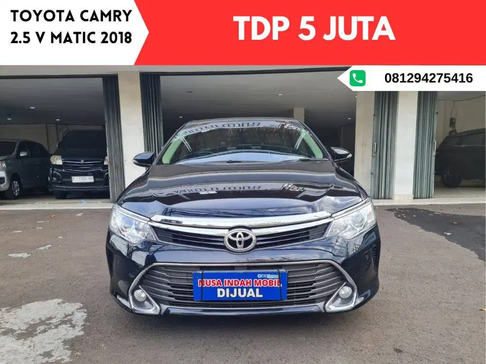 TDP 5 JUTA Toyota Camry 2.5 V MATIC 2018
