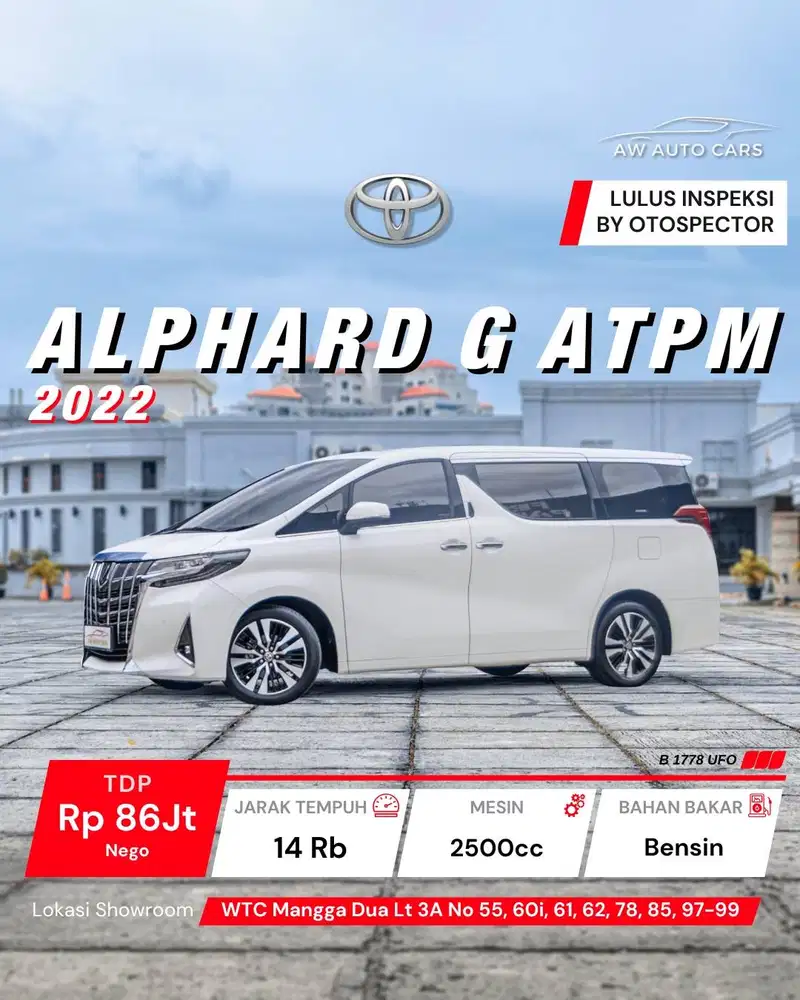 [KM 14 RB] Toyota Alphard G ATPM 2022 SC Aless PS 2021 Premium 2023