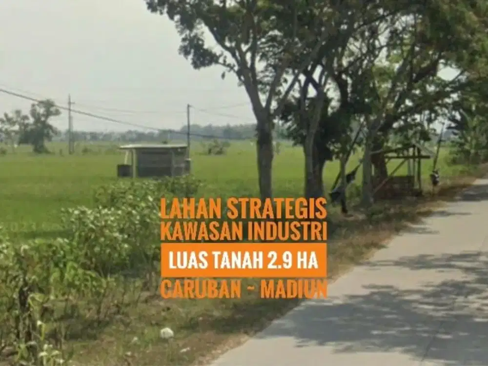 (AD) Tanah Ciamik, Kawasan Peruntukan Industri Caruban MADIUN