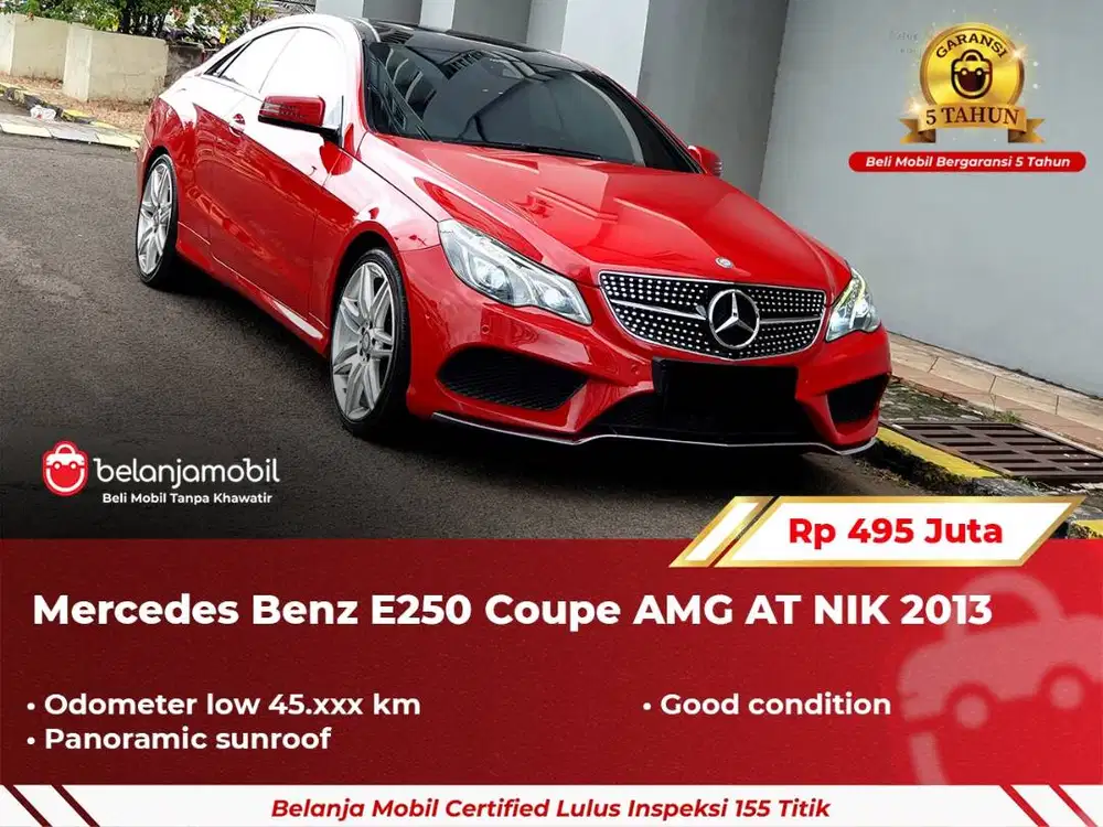 [ GARANSI 5TH ] Mercedes Benz Mercy E250 E 250 Coupe AMG AT 2013 2014