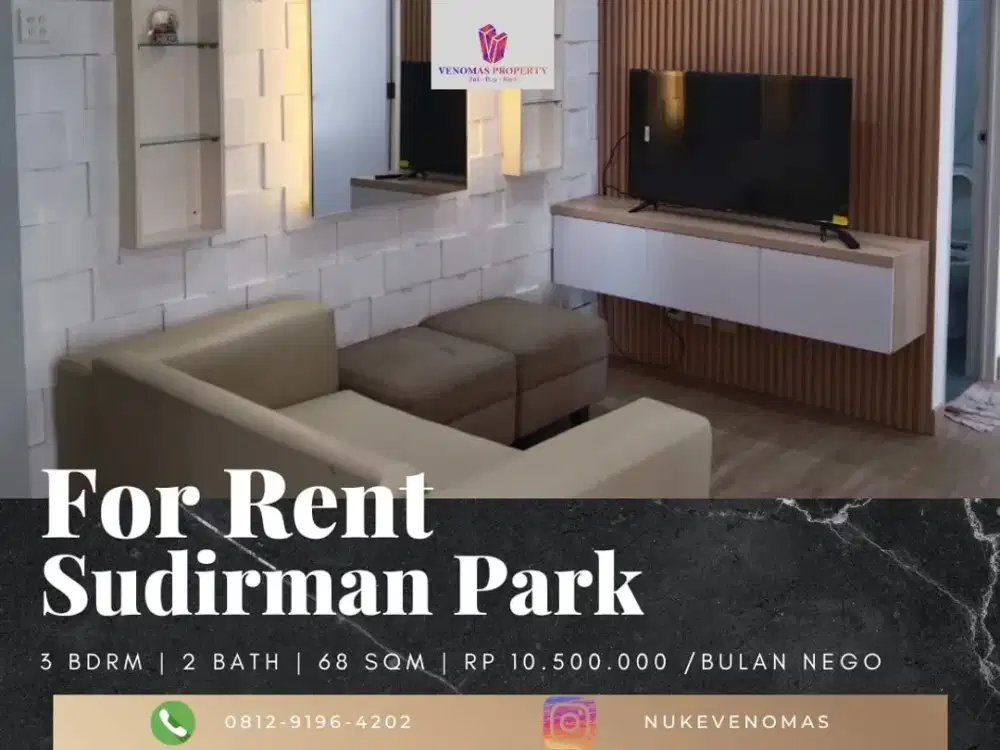 Disewakan Apartemen Sudirman Park 3 Bedroom Full Furnished High Floor