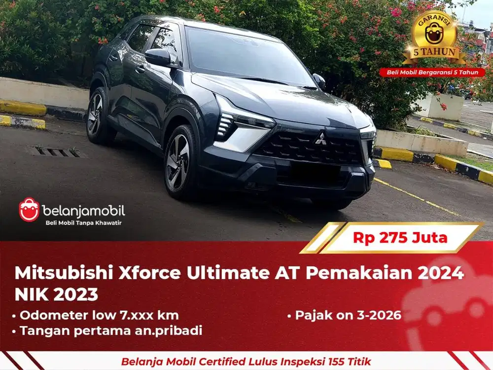 [ GARANSI 5TH ] Mitsubishi Xforce X Force Ultimate AT 2023 2024