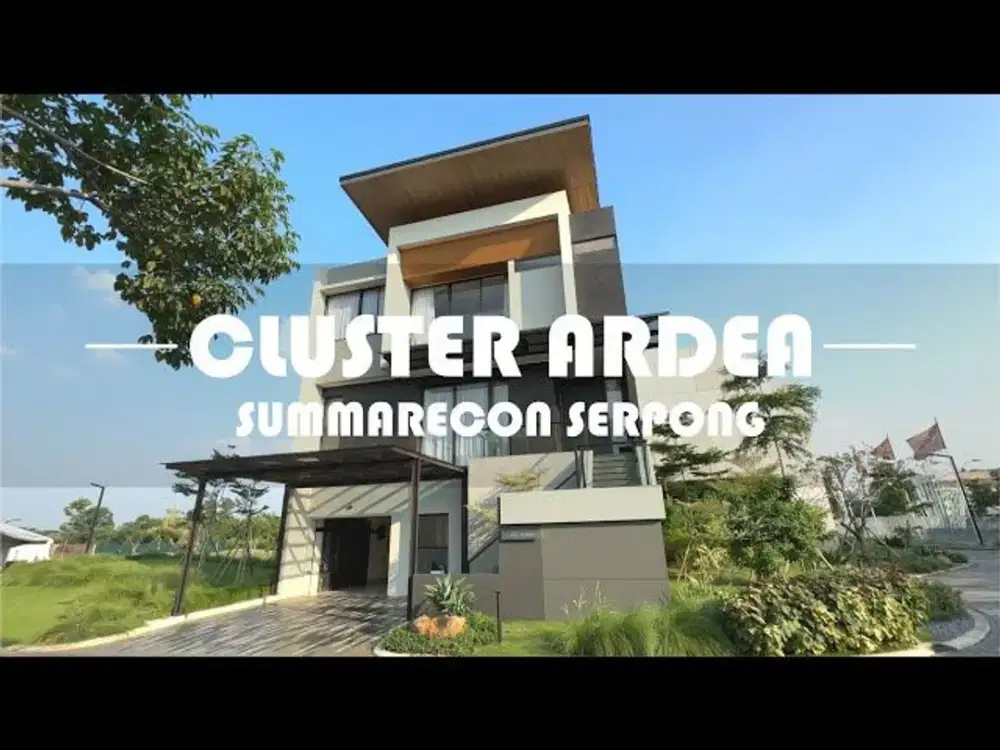 Investasi Impian di Lokasi Strategis Serpong New Cluster Ardea – Investasi Masa Depan!