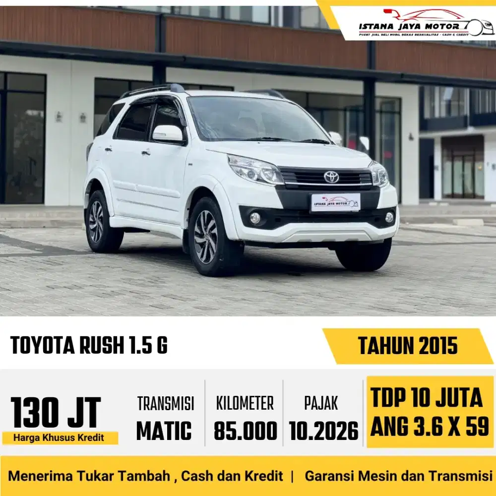 Toyota Rush G AT th 2015 #istana jaya motor