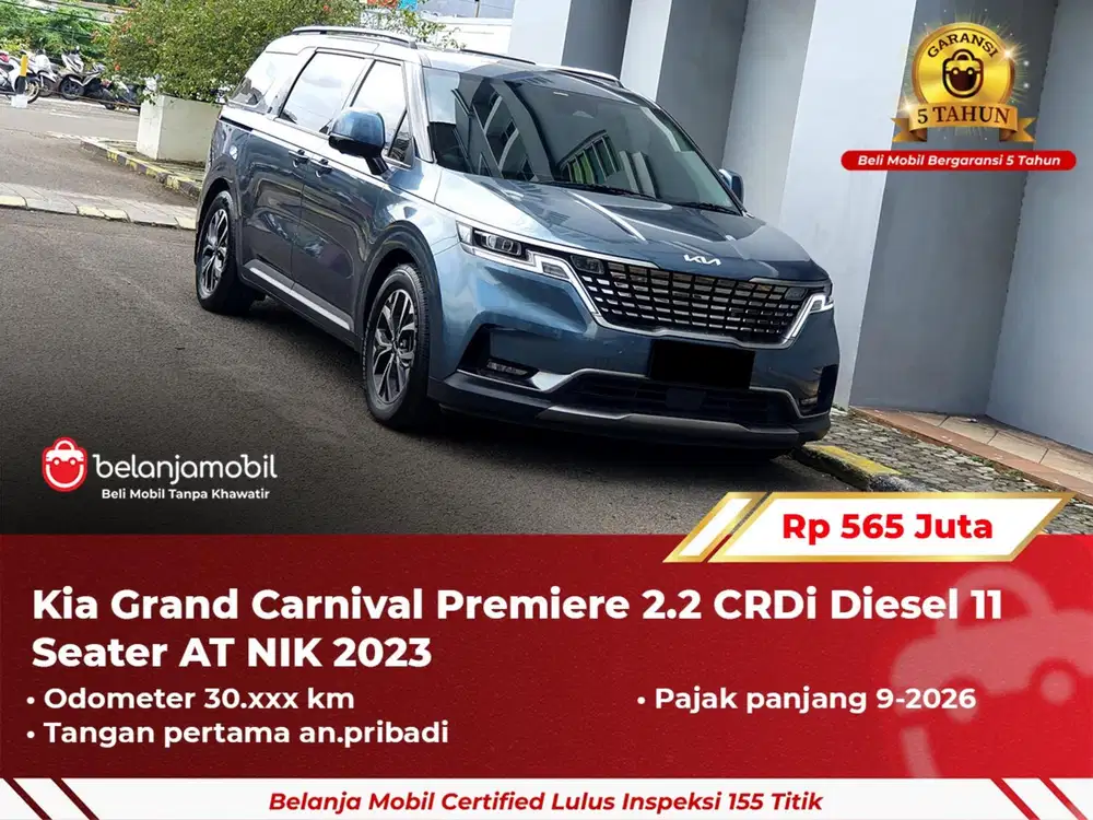 [ GARANSI 5TH ] Kia Grand Carnival Premiere 2.2 11 Seater 2023 2024