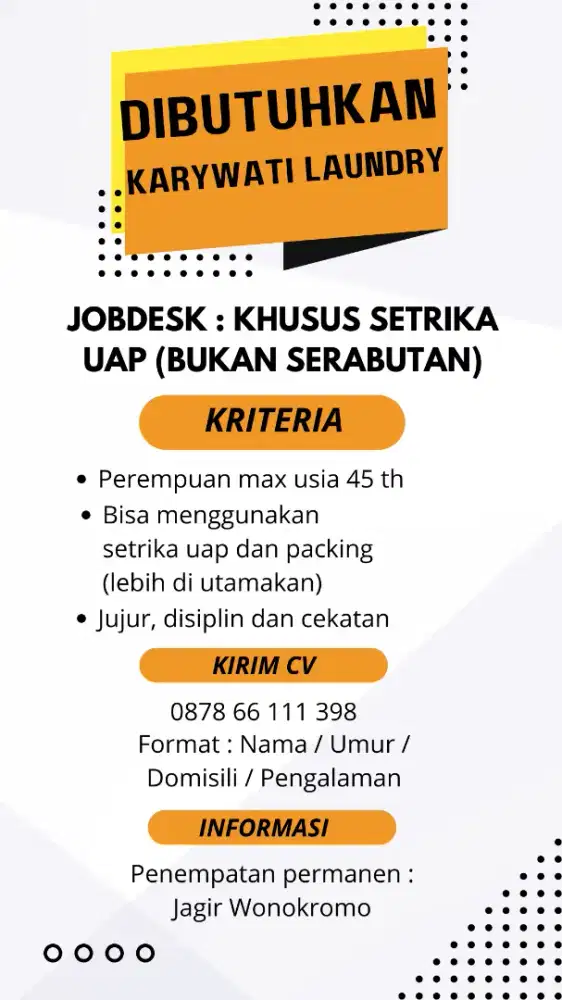 Dibutuhkan Karywati Laundry Setrika Uap