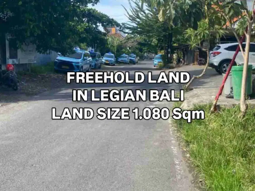 Tanah di Daerah Wisata Legian kuta Badung Bali