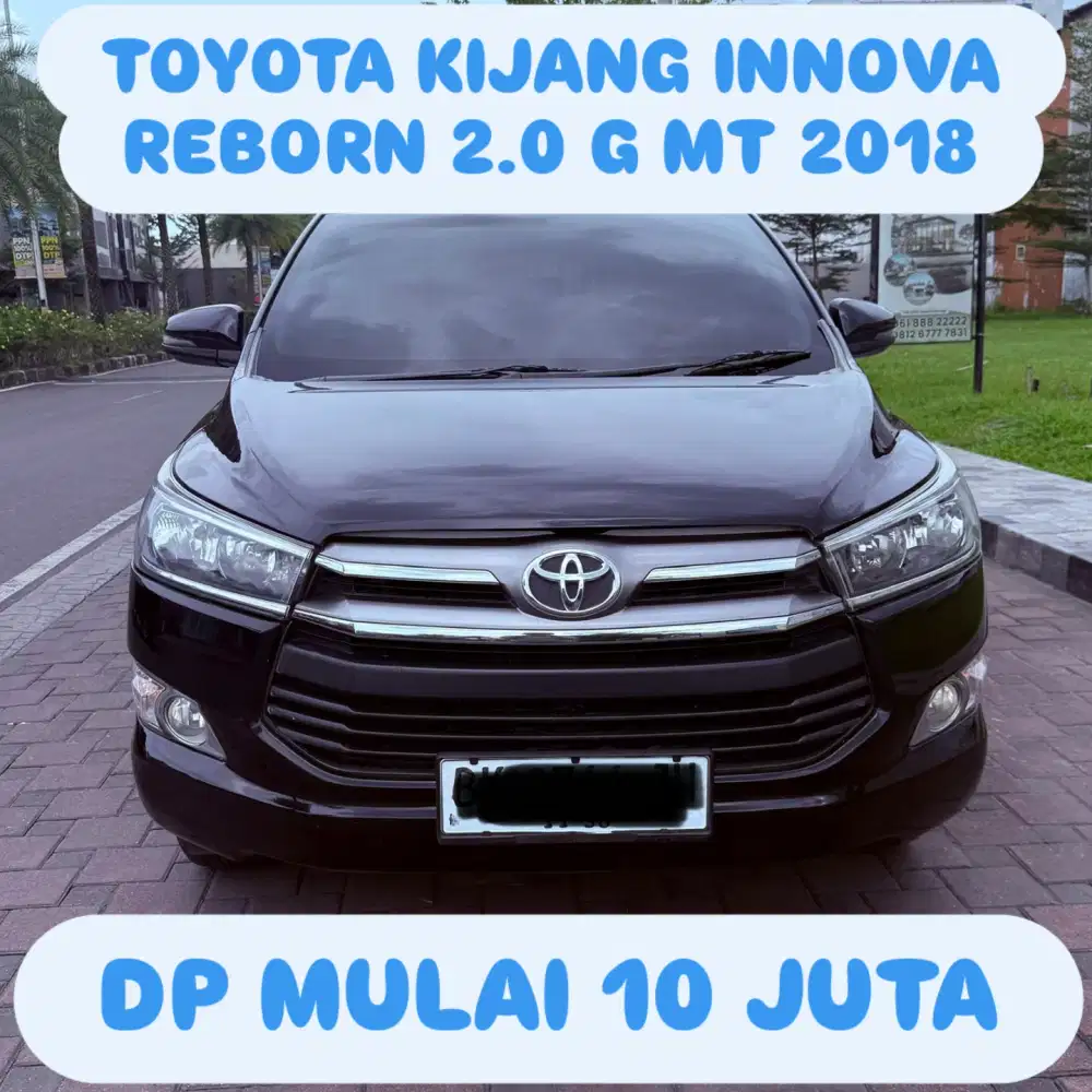TOYOTA KIJANG INNOVA REBORN 2.0 G MT 2018 DP 10 JUTA