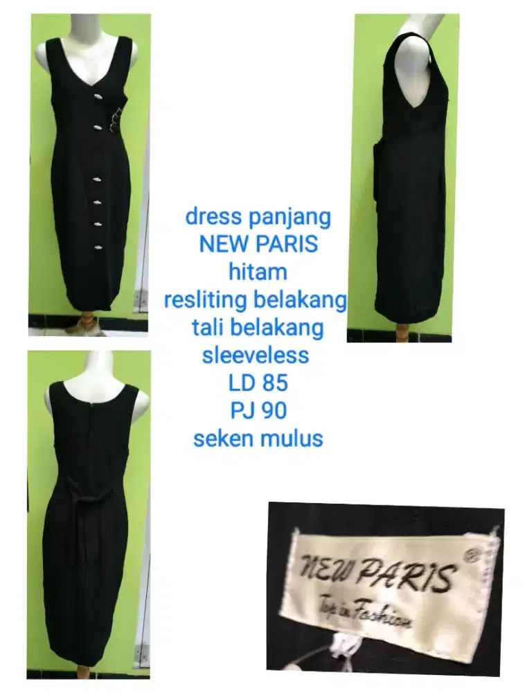 dress panjang
NEW PARIS
hitam
resliting belakang 
 
LD 85
