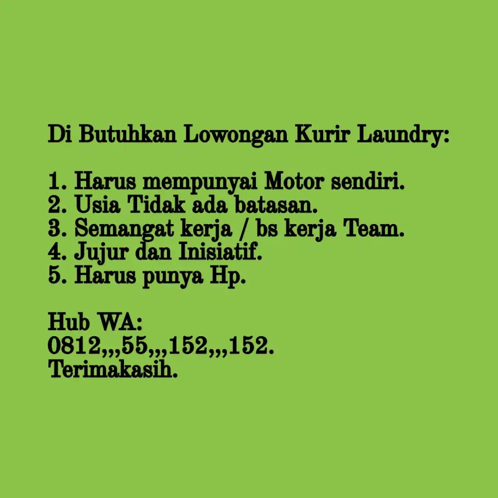 Dibutuhkan Kurir Laundry