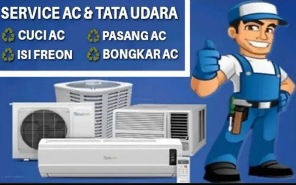 Jasa Service AC, Bongkar pasang AC, Service mesin cuci & Kulkas.
