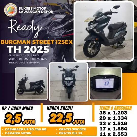 BISA CASH KREDIT SUZUKI BURGMAN STREET 125EX TH 2025 UNIT ISTIMEWA