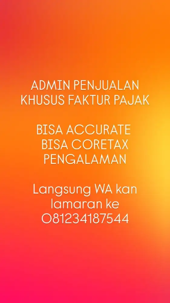 Dicari admin wanita berpengalaman di accurate dan pajak