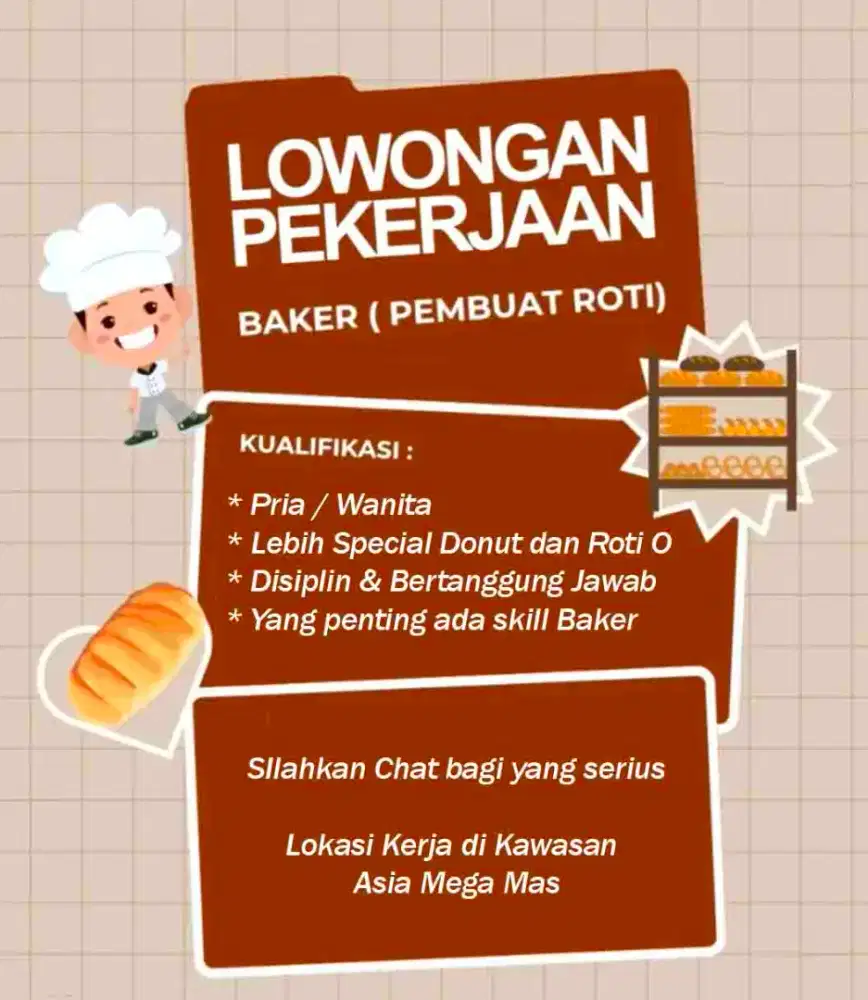 LOWONGAN KERJA BAKER