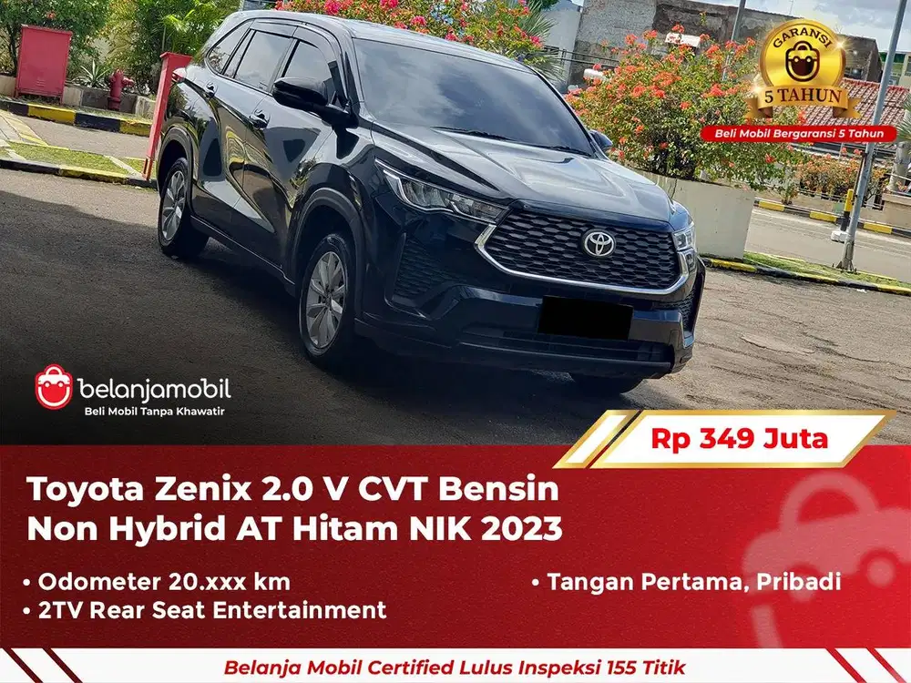 [ GARANSI 5TH ] Toyota Zenix 2.0 V CVT Bensin Non Hybrid AT 2023 2024