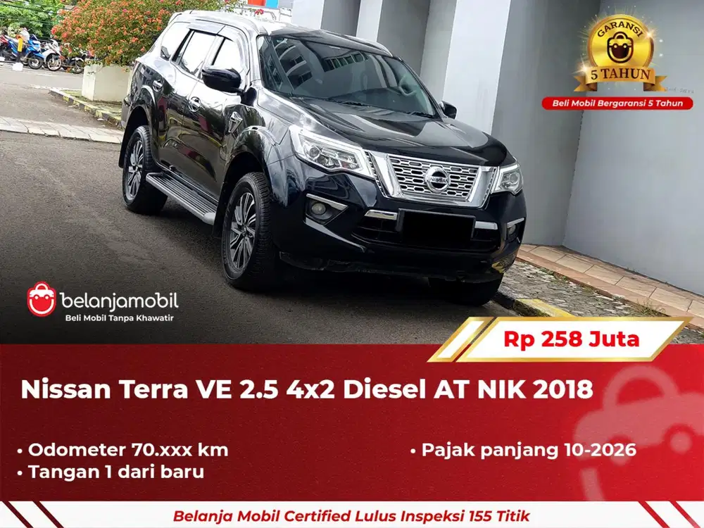 [ GARANSI 5TH ] Nissan Terra VE 2.5 4x2 Diesel AT 2018 2019