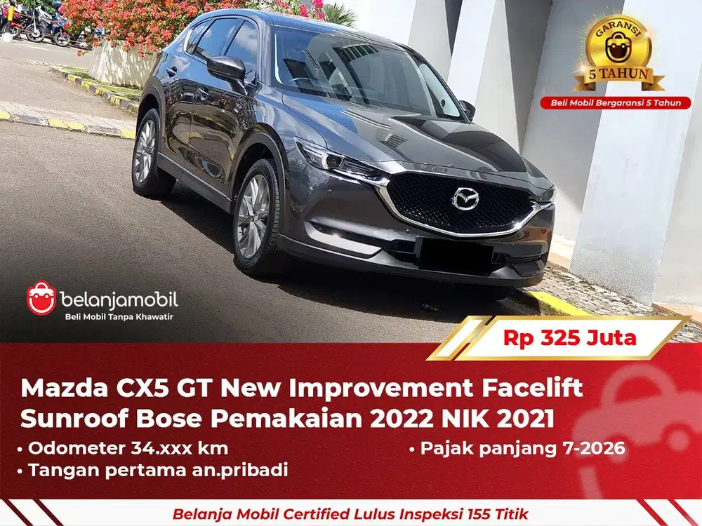 [GARANSI 5TH] Mazda CX5 CX-5 CX 5 GT New Improvement Sunroof 2021/2022