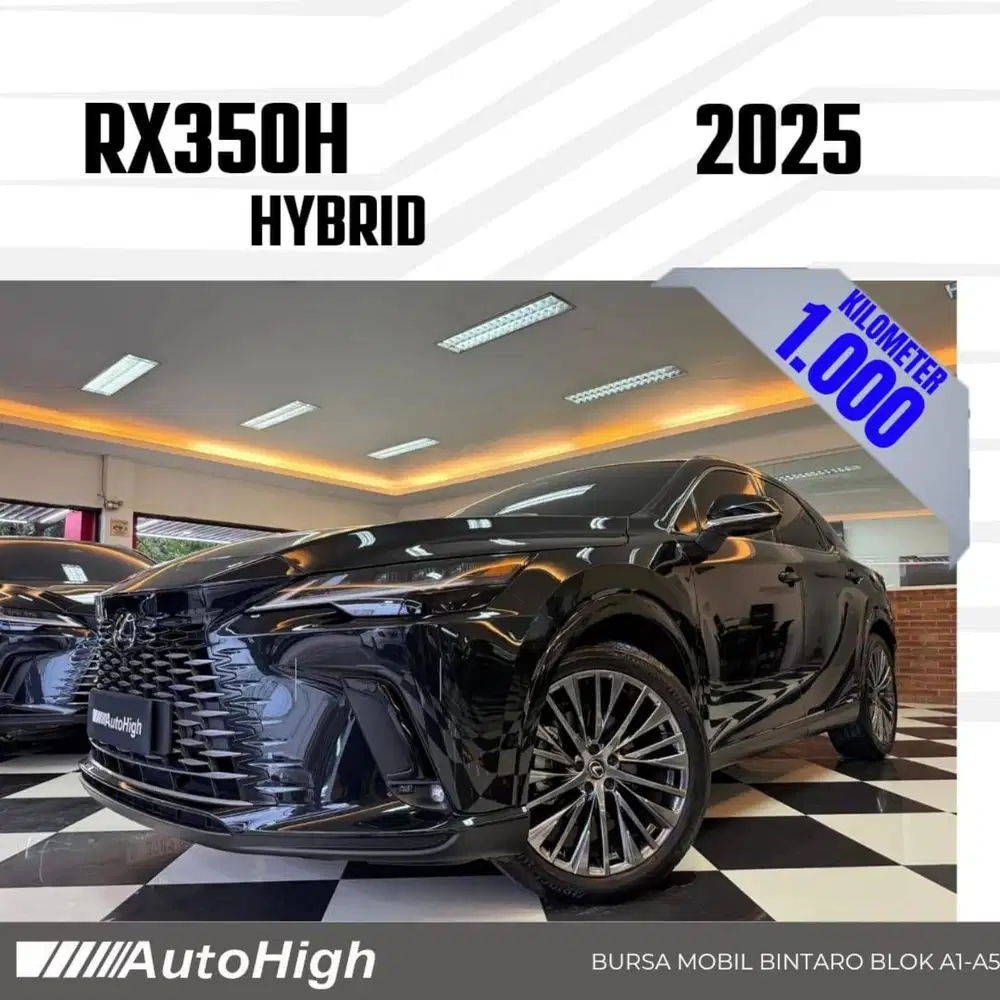 DP10% [Km1.000] RX350h Hybrid 2025 Black / RX350 Reg 2024 #AUTOHIGH