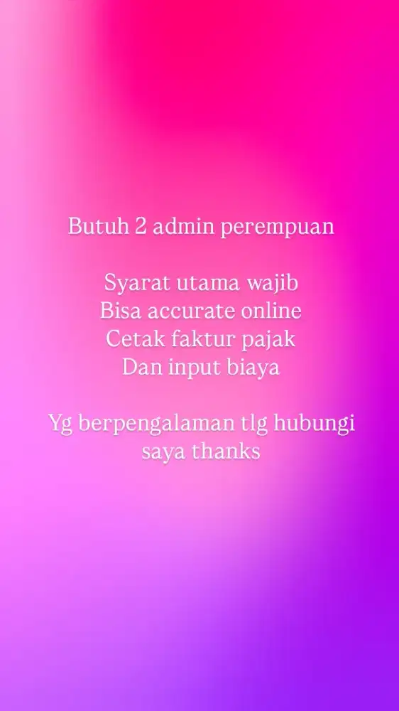 Dicari dua admin perempuan bisa ACCURATE online