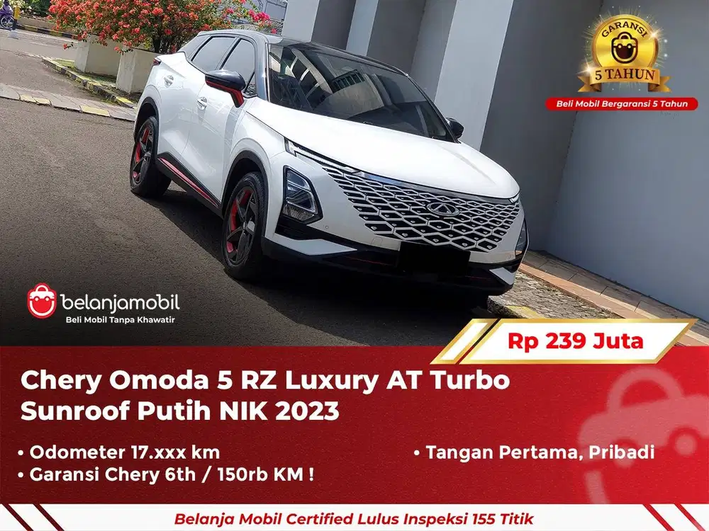 [ GARANSI 5TH ] Chery Omoda 5 RZ Luxury AT Turbo Sunroof 2023 2024
