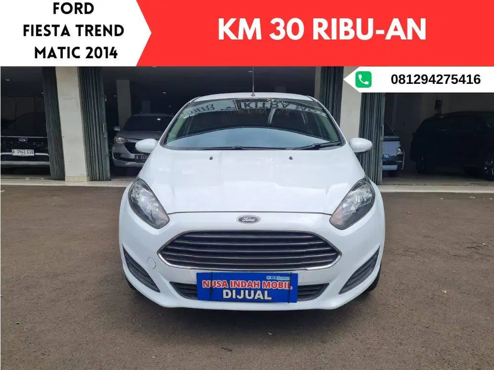 KM 30 RIBU-AN Ford Fiesta Trend MATIC 2014