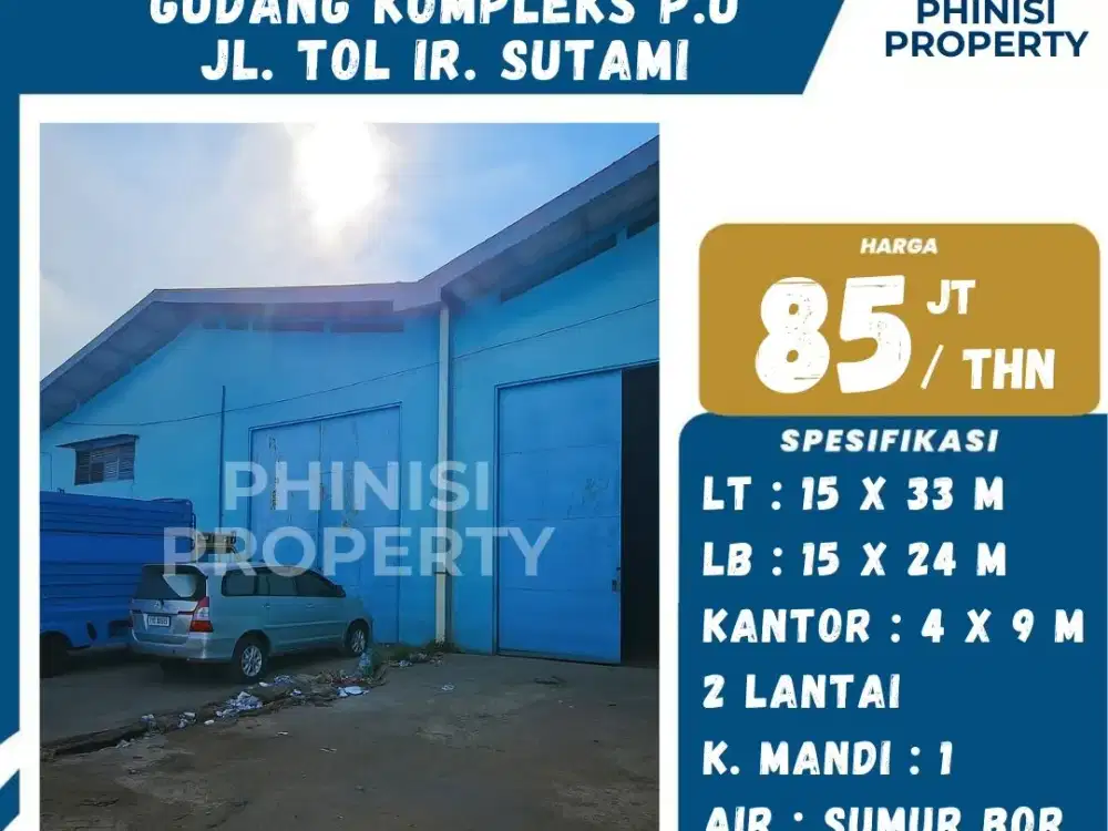 DISEWAKAN GUDANG MURAH DI IR. SUTAMI KOMPLEKS P.U