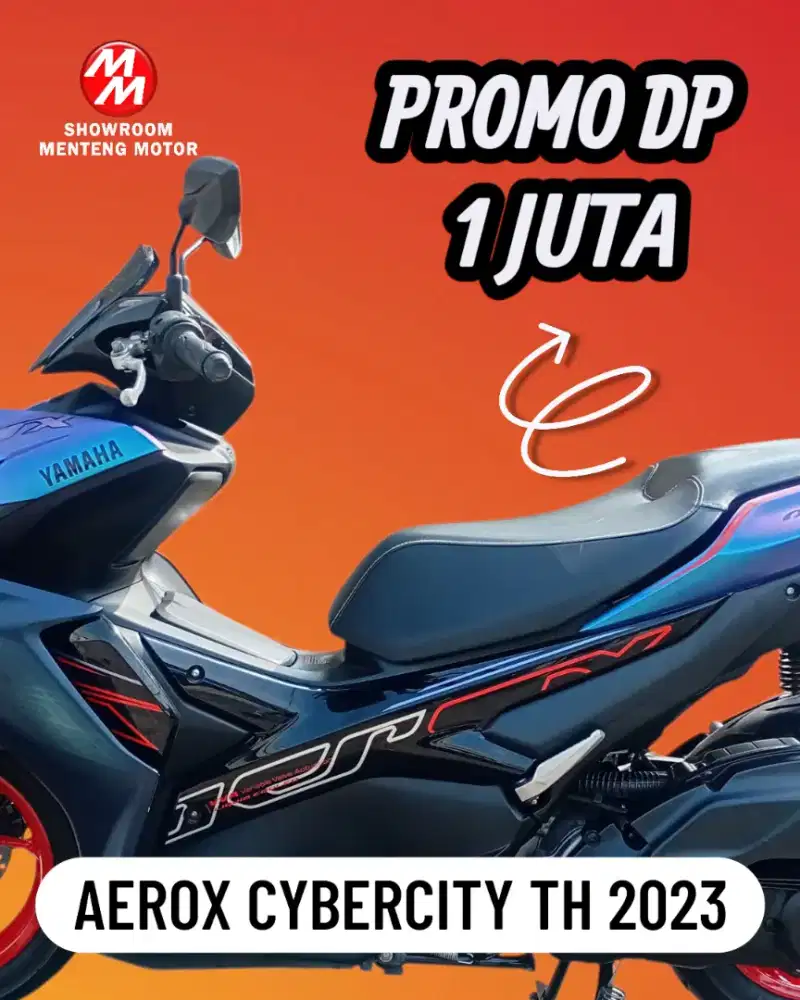 AEROX CYBERCITY TH 2023, DP CUMA 1 JUTA