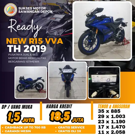 PROMO CASH KREDIT YAMAHA NEW R15 VVA TH 2019 UNIT MULUS BERGARANSI