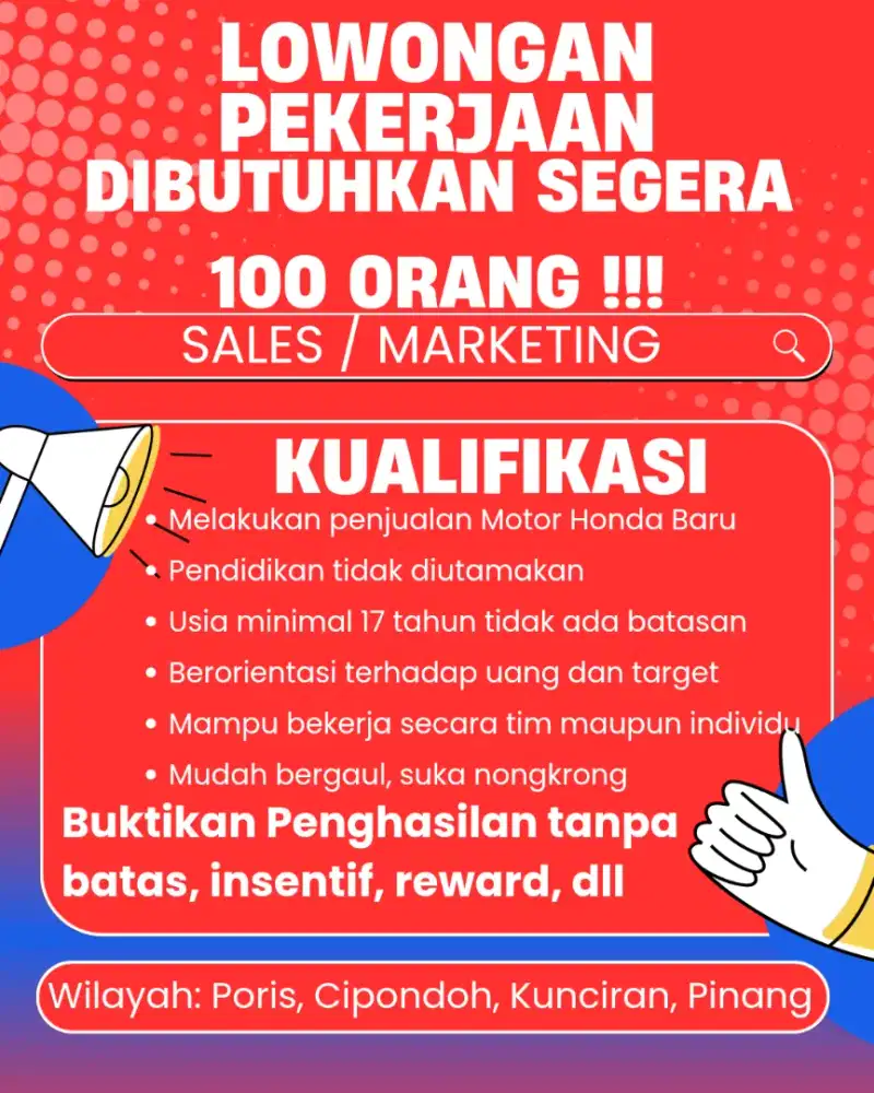 Dibutuhkan Segera 100 Orang