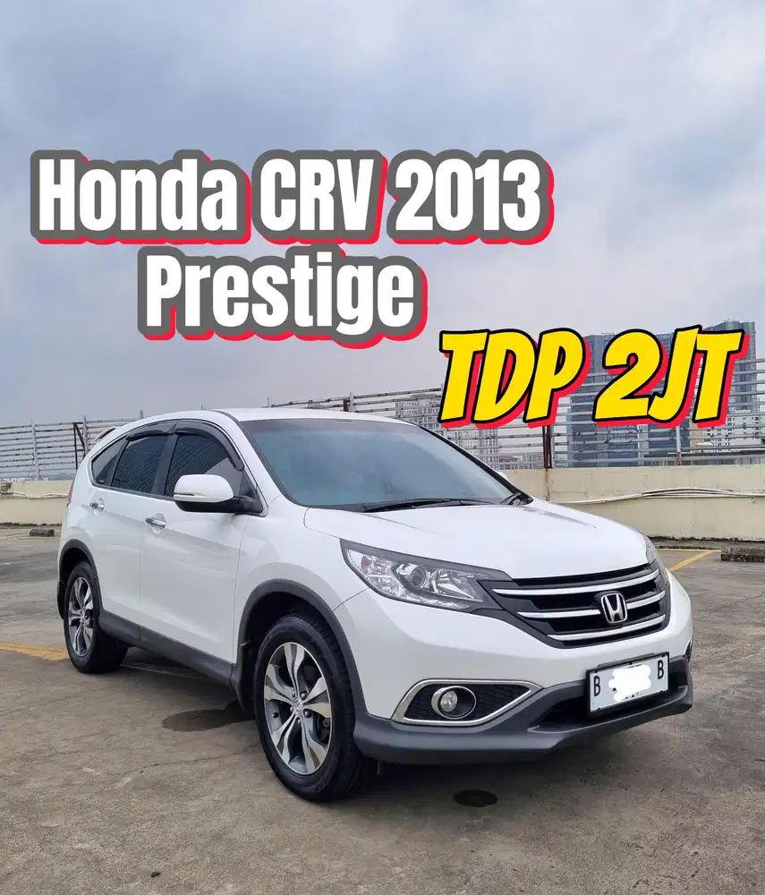Honda CRV Prestige 2013 TDP 2jt CR-V