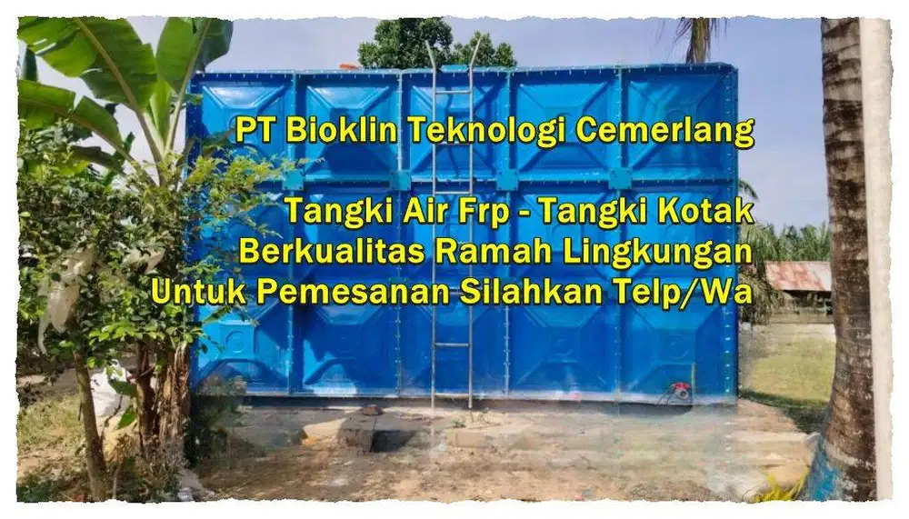 TANGKI AIR FIBERGLASS - GROUND TANK - PANEL FRP - ROOF TANK FRP