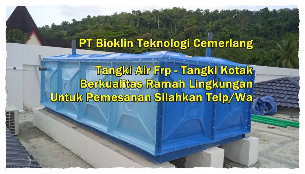 Tangki Panel , Tangki Air Fiberglass , Roof Tank , Tangki Air Kotak ,