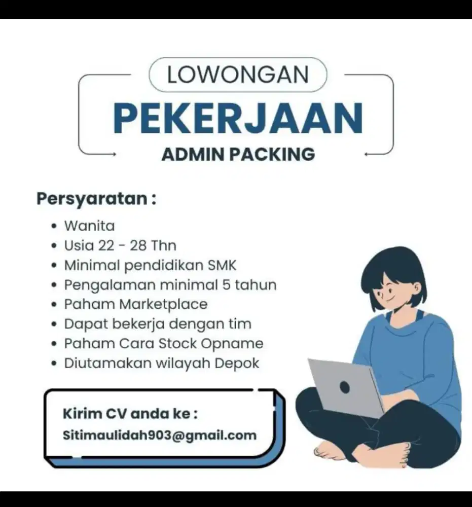 Lowongan Admin Gudang dan Packing