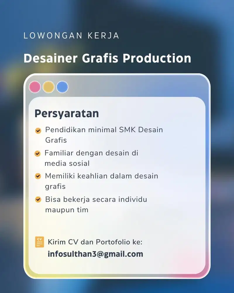 LOWONGAN KERJA DESIGN PRODUCTION