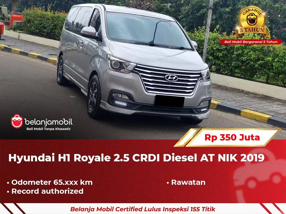 [ GARANSI 5TH ] Hyundai H1 H-1 H 1 Royale 2.5 CRDI Diesel 2019/2020