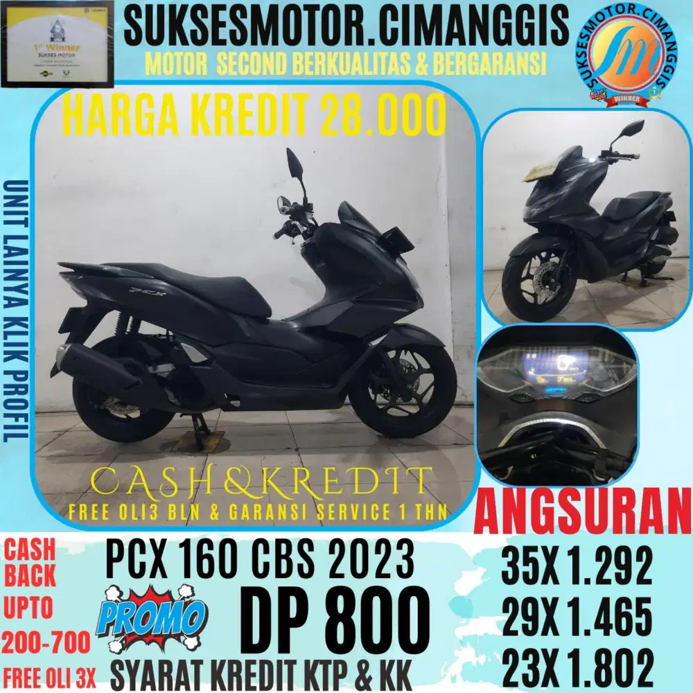 DP 800 PCX 160 CBS CASHBACK UPTO 700 RIBUAN FREE OLI 3BLN