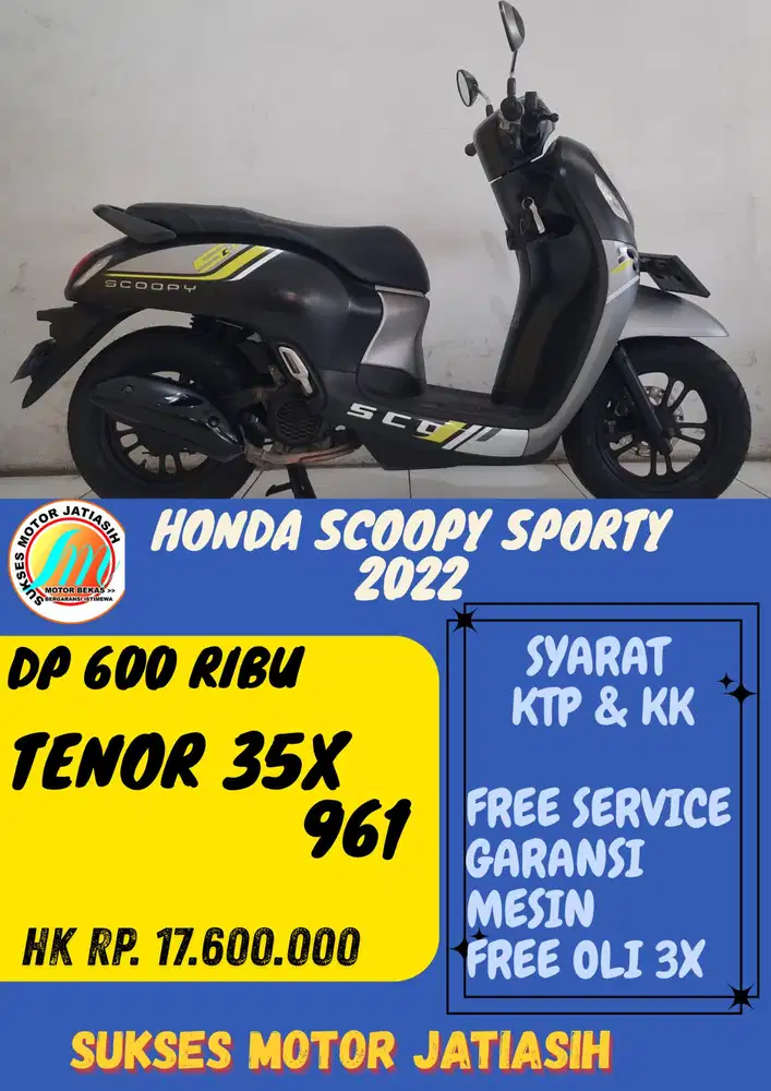 DP MURAH SCOOPY SPORTY 2022 DP 600 RIBU BISA CASH/KREDIT
